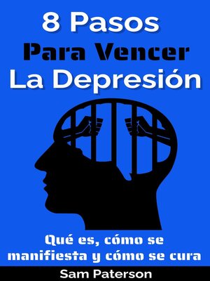cover image of 8 Pasos Para Vencer La Depresión